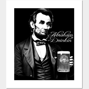 Beer Drinking Abe Lincoln Posters and Art